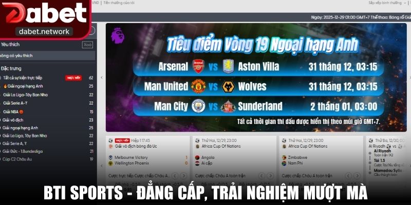 BTI Sports - Đẳng cấp, trải nghiệm mượt mà